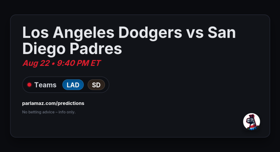 Los Angeles Dodgers vs San Diego Padres Aug 22 | Parlamaz